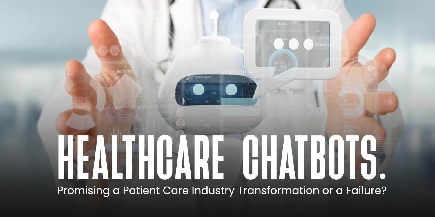 Healthcare Chatbots