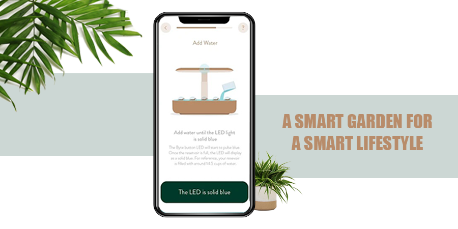 Smart Garden For Smart Lifestyle